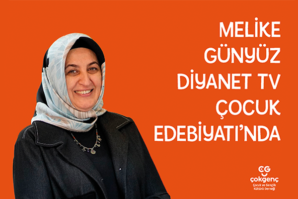 Çokgenç Derneği Başkanı, Yazar, Melike Günyüz, 